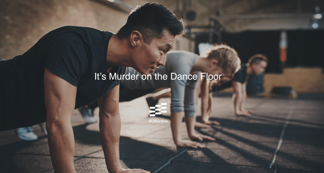 It’s Murder on the Dance Floor